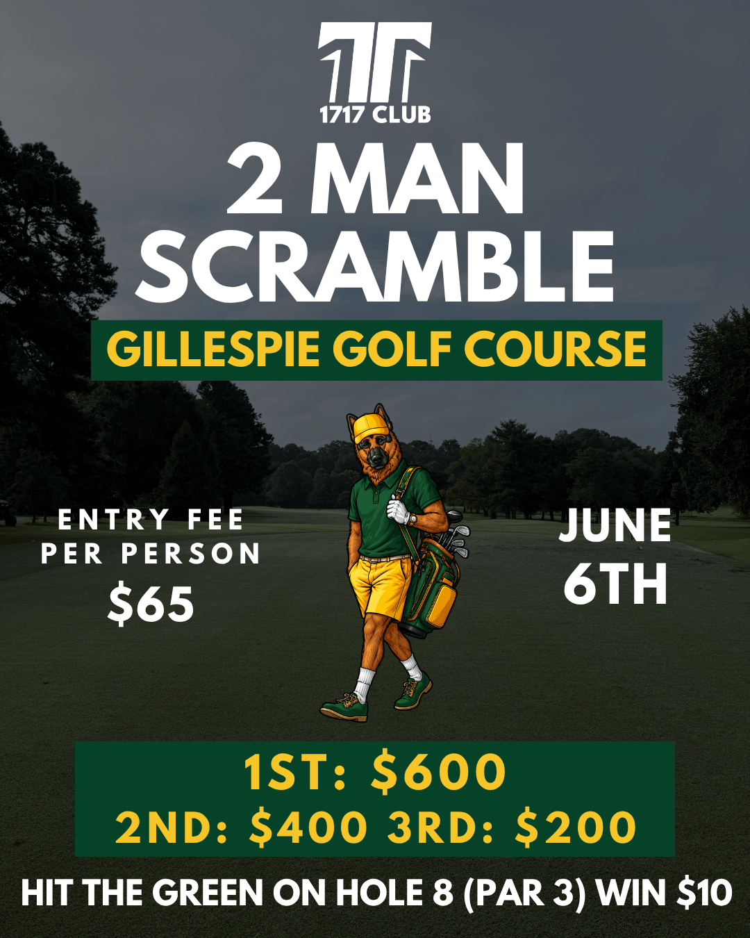 Gillespie Golf Course June 6th - 2 Man Scramble