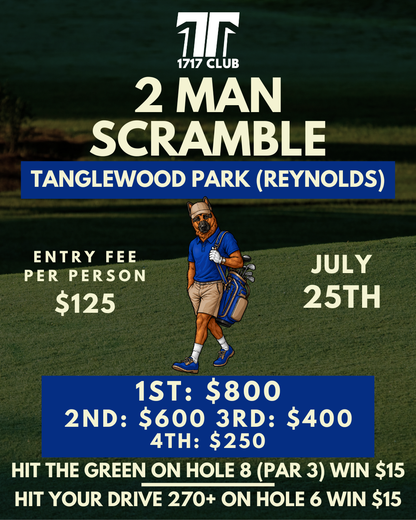 Tanglewood Park Reynolds Course July 25th - 2 Man Scramble